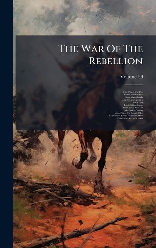 Cover image for The War Of The Rebellion