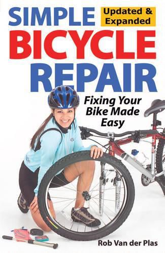 Cover image for Simple Bicycle Repair: Fixing Your Bike Made Easy