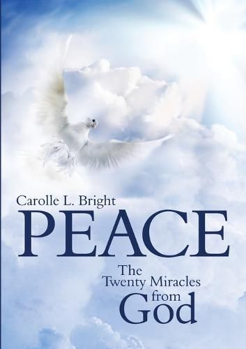 Cover image for Peace: The Twenty Miracles from God