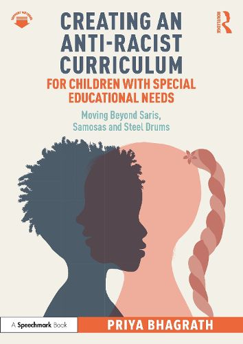 Cover image for Creating an Anti-Racist Curriculum for Children with Special Educational Needs