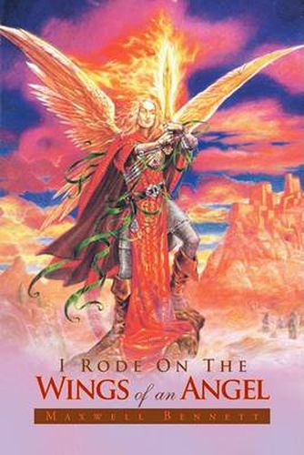 Cover image for I Rode on the Wings of an Angel