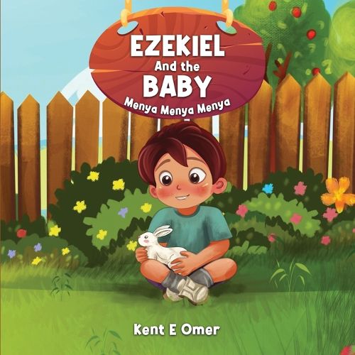 Cover image for Ezekiel And the Baby Menya Menya Menya