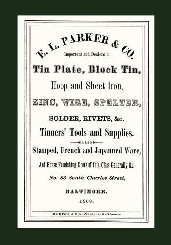 Cover image for E. L. Parker & Co. Tinners' Tools & Supplies, Baltimore 1868