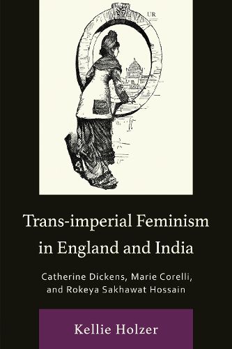 Cover image for Trans-imperial Feminism in England and India