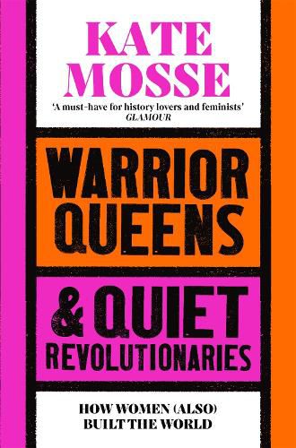 Cover image for Warrior Queens & Quiet Revolutionaries