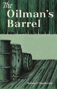 Cover image for The Oilman's Barrel