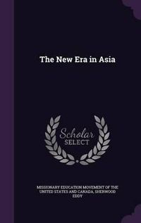 Cover image for The New Era in Asia