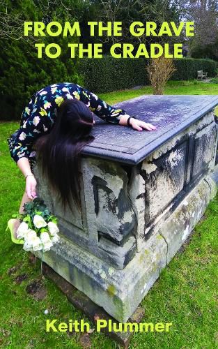 Cover image for From The Grave To The Cradle