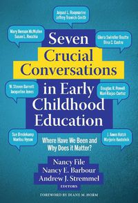 Cover image for Seven Crucial Conversations in Early Childhood Education