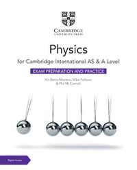 Cover image for Cambridge International AS & A Level Physics Exam Preparation and Practice with Digital Access (2 Years)