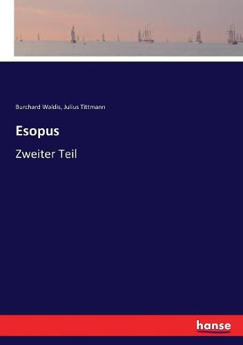 Esopus: Zweiter Teil