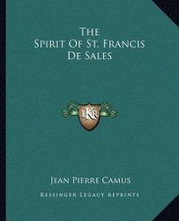 Cover image for The Spirit of St. Francis de Sales