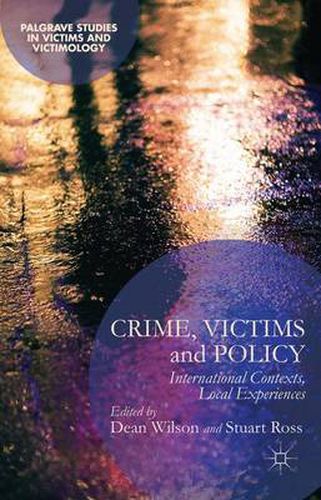 Cover image for Crime, Victims and Policy: International Contexts, Local Experiences