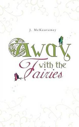 Cover image for Away with the Fairies