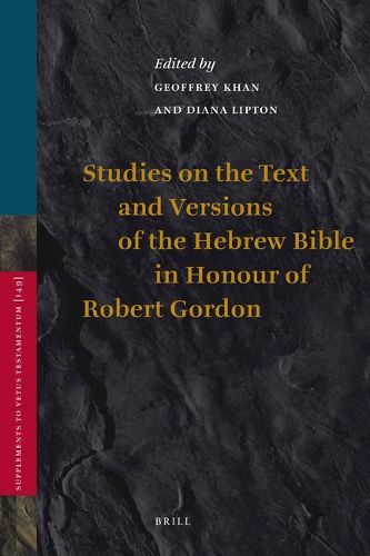 Cover image for Studies on the Text and Versions of the Hebrew Bible in Honour of Robert Gordon