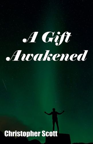 Cover image for A Gift Awakened