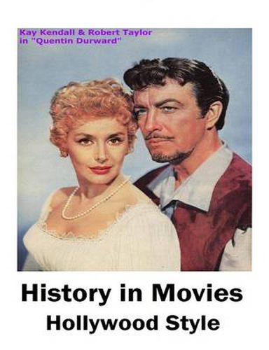 History in Movies Hollywood Style