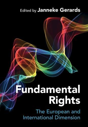 Cover image for Fundamental Rights: The European and International Dimension