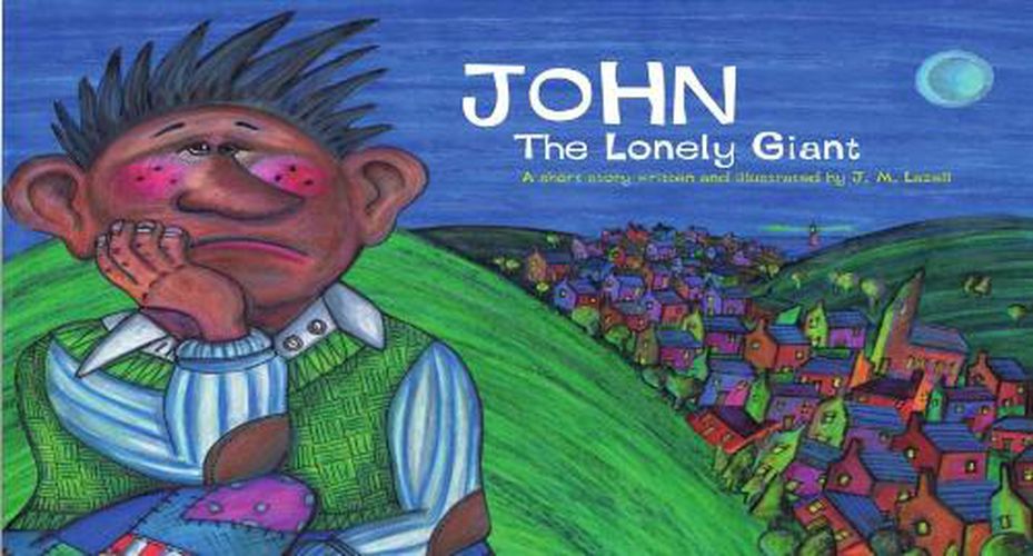 Cover image for John The Lonely Giant