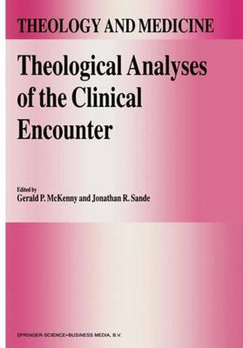 Cover image for Theological Analyses of the Clinical Encounter