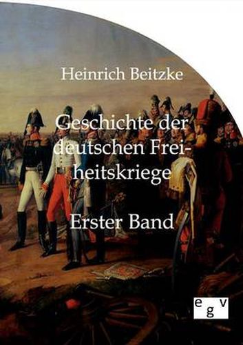 Cover image for Geschichte der deutschen Freiheitskriege