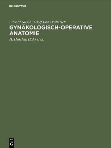 Cover image for Gynakologisch-operative Anatomie