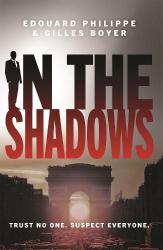 Cover image for In The Shadows: The year's most explosive thriller
