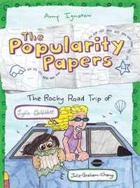 Cover image for The Rocky Road Trip of Lydia Goldblatt & Julie Graham-Chang (The Popularity Papers #4)