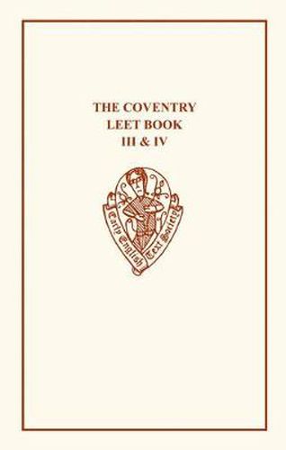 Cover image for Coventry Leet Book Vols III & IV