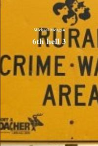 Cover image for 6th hell 3