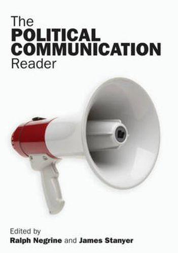 Cover image for The Political Communication Reader