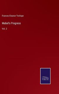 Cover image for Mabel's Progress: Vol. 2