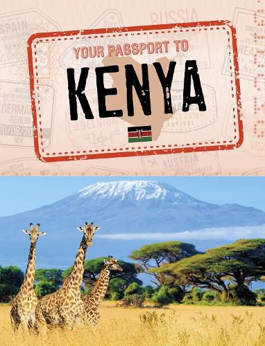 Your Passport to Kenya