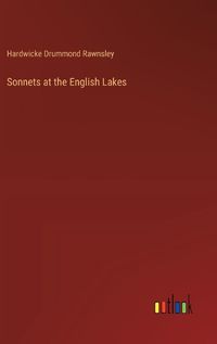 Cover image for Sonnets at the English Lakes