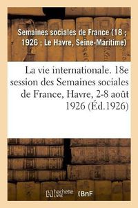 Cover image for La vie internationale, sommaire des lecons