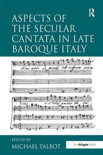 Cover image for Aspects of the Secular Cantata in Late Baroque Italy