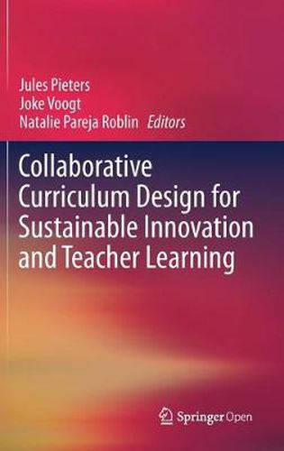 Cover image for Collaborative Curriculum Design for Sustainable Innovation and Teacher Learning