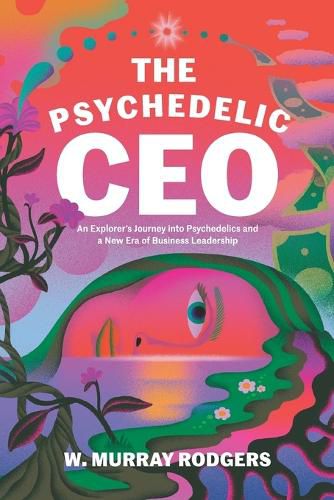 Cover image for The Psychedelic CEO