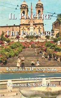 Cover image for Il Piacere: The Pleasure