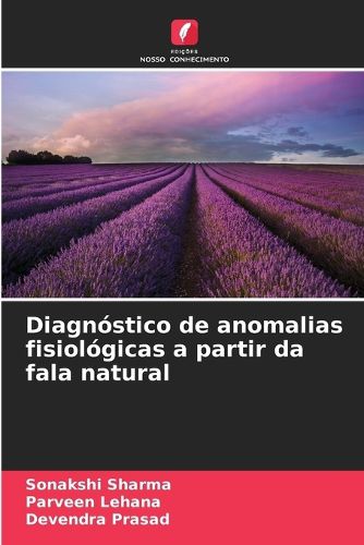 Cover image for Diagnostico de anomalias fisiologicas a partir da fala natural