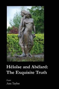 Cover image for Heloise and Abelard: The Exquisite Truth