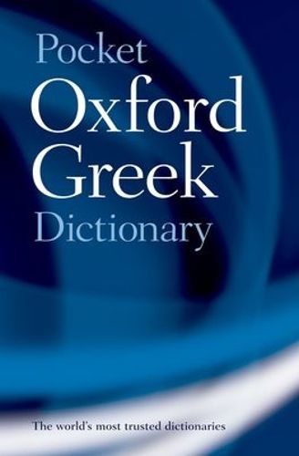 Cover image for The Pocket Oxford Greek Dictionary