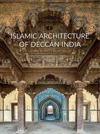 Cover image for Islamic Architecture of Deccan India