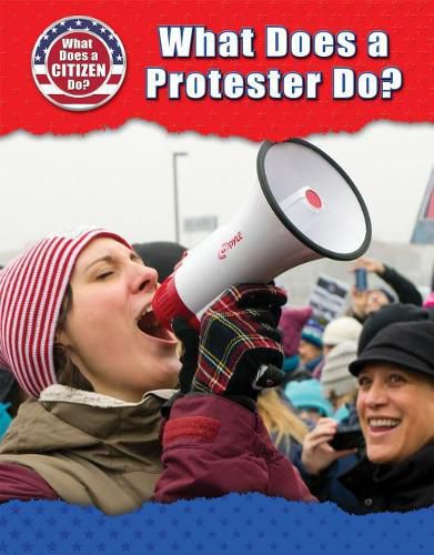 Cover image for What Does a Protester Do?