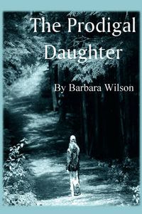 Cover image for The Prodigal Daughter