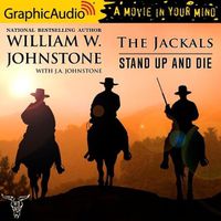 Cover image for Stand Up and Die [Dramatized Adaptation]: The Jackals 2