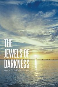 Cover image for The Jewels of Darkness: My Spiritual Journey