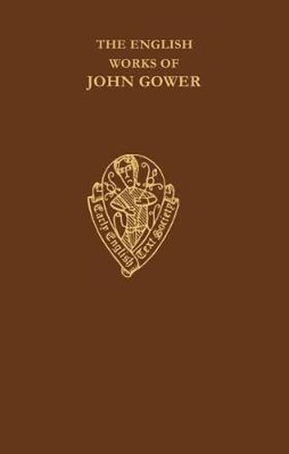 Cover image for The English Works of John Gower vol I              Confessio Amantis Prologue-Bk V