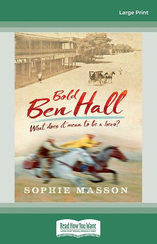 Cover image for Our History: Bold Ben Hall