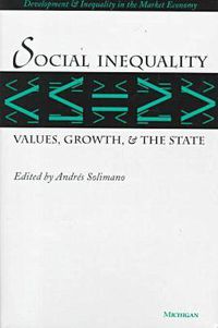 Cover image for Social Inequality: Values, Growth, and the State